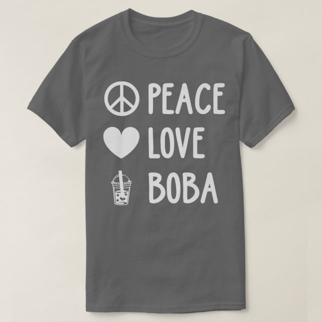 Peace Liebe Boba Graphic Tee Lover Tea Drinker Bub (Design vorne)