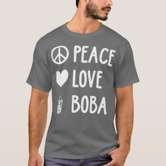 Peace Liebe Boba Graphic Tee Lover Tea Drinker Bub