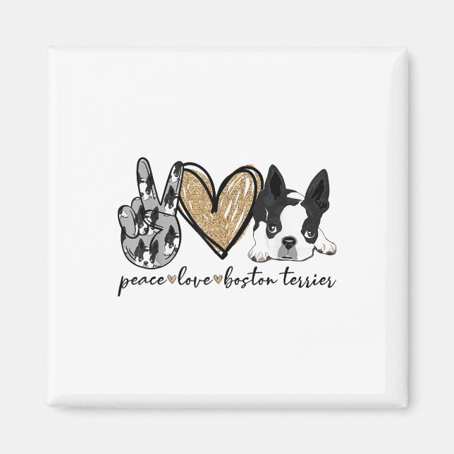Peace Liebe Boston Terrier Funny Boston Terrier Lo Magnet (Vorne)