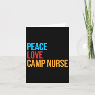 Peace Liebe Camp Nurse Karte
