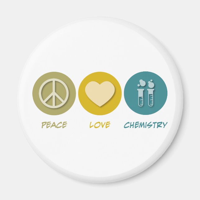 Peace Liebe Chemie Magnet (Vorne)