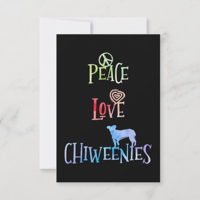 Peace Liebe Chiweenies Karte (Vorderseite)