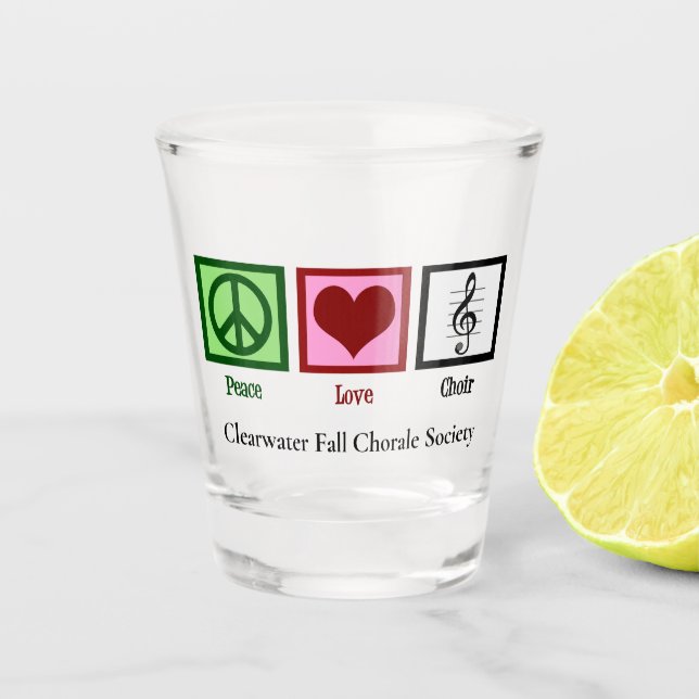 Peace Liebe Chorale Personalisiert Chorale Sängeri Schnapsglas (Vorderseite)