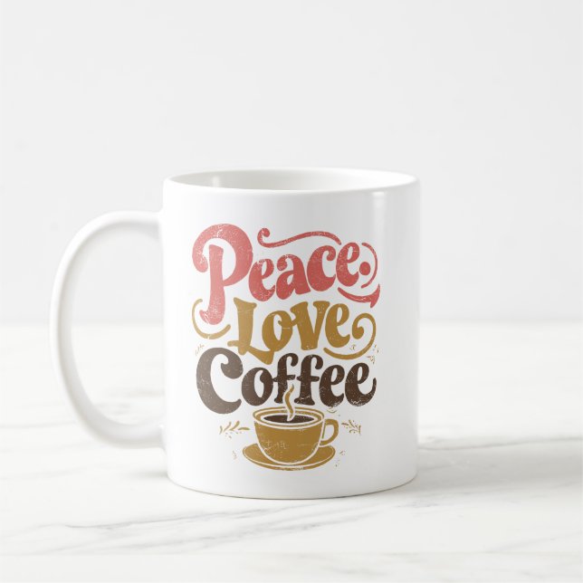 Peace Liebe Coffee Mugs Kaffeetasse (Links)