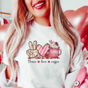 Peace Liebe Coffee, Valentine T-Shirt