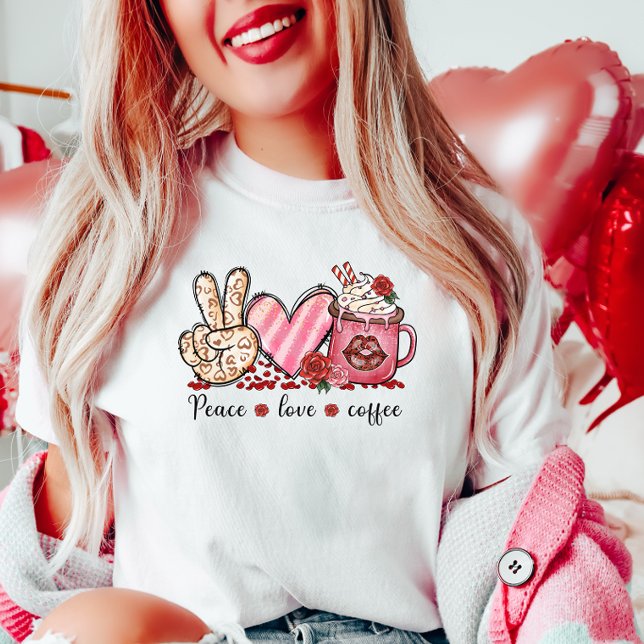 Peace Liebe Coffee, Valentine T-Shirt (Von Creator hochgeladen)