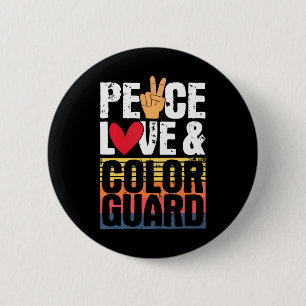 Peace Liebe & Color Guard - Marching Band Lover Button