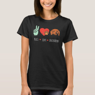Peace Liebe Dackel Weiner Dog Animal Pet Hippie T-Shirt