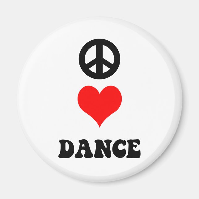 Peace Liebe Dance Magnet (Vorne)