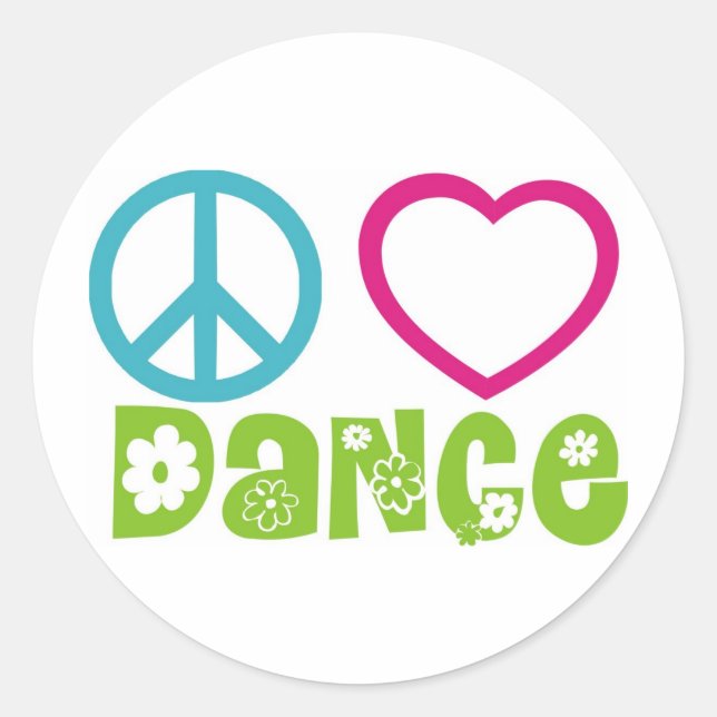 Peace Liebe Dance Runder Aufkleber (Vorderseite)
