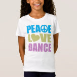 Peace Liebe Dance T-Shirt<br><div class="desc">Peace Liebe Dance... Was brauchst du sonst noch im Leben? Perfektes Geschenk für jeden Tanzsüchtigen. Egal ob Sie Ballett trainiert sind, auf der Straße Tanz brechen oder die Clubszene treffen, um Ihre neuesten Tanzbewegungen vorzuführen... Du bist tanzsüchtig! Eine tolle Geschenkidee für jeden Tänzer. Besuchen Sie unseren Shop für mehr Spaß...</div>