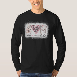 Peace Liebe Dental Leopard Bleached Heeth Teeth Cu T-Shirt