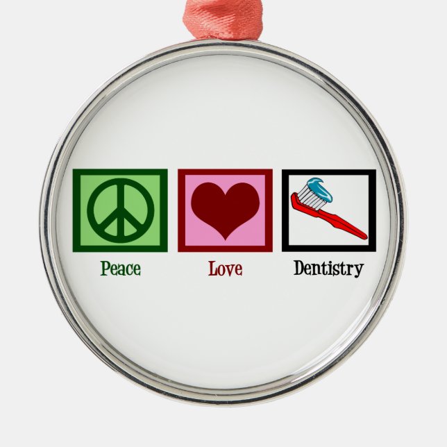 Peace Liebe Dentistry Silbernes Ornament (Vorne)