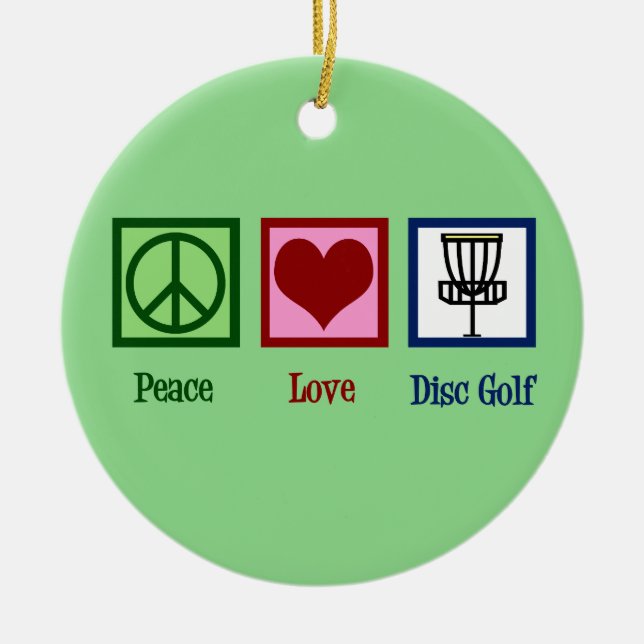 Peace Liebe Disk Golf Keramik Ornament (Vorne)