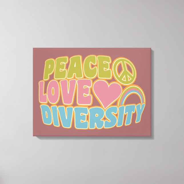 PEACE LIEBE DIVERSITY-Leinwand Leinwanddruck (Vorderseite)