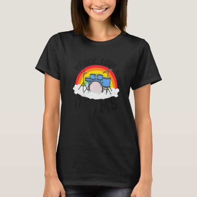 Peace Liebe & Drums Rainbow Percussionist Drummer T-Shirt (Vorderseite)