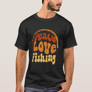 Peace Liebe Fischen Cooler Fischfang Desi T-Shirt