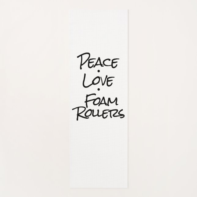 Peace Liebe Foam Rollers Yogamatte (Vorderseite)