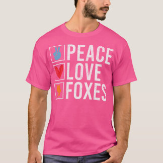 Peace Liebe Foxes Fox T-Shirt