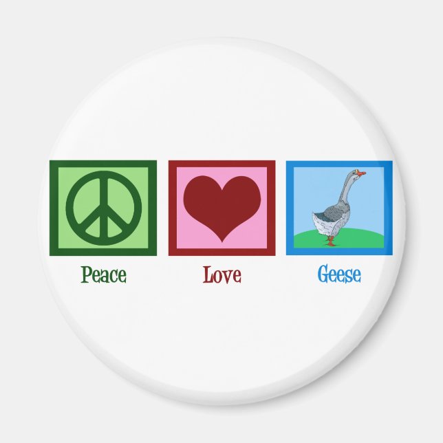 Peace Liebe Gänse Magnet (Vorne)