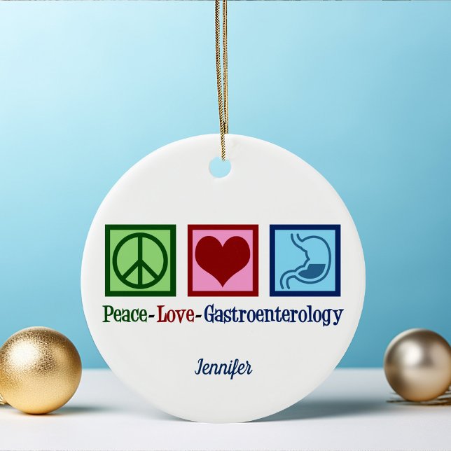 Peace Liebe Gastroenterology Keramik Ornament (Von Creator hochgeladen)
