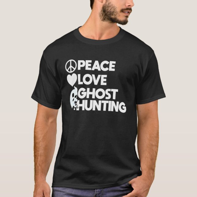Peace Liebe Ghost Jäger T-Shirt (Vorderseite)
