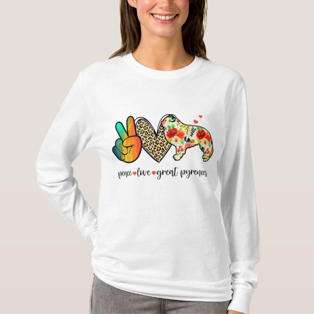 Peace Liebe Great Pyrenäen Funny for Dog Lover T-Shirt (Vorderseite)