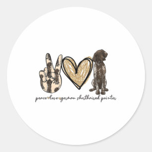 Peace Liebe GSP German Kurzhaar Liebe Runder Aufkleber