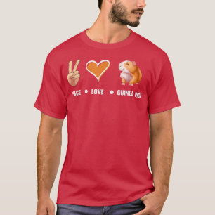 Peace Liebe Guinea Schweine Niedliche Guinea Schwe T-Shirt