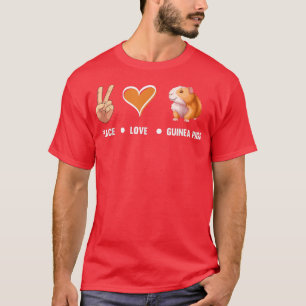 Peace Liebe Guinea Schweine Niedliche Guinea Schwe T-Shirt