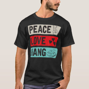 Peace Liebe Hang Musical Instrument Handpan Music T-Shirt