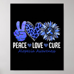 Peace Liebe heilt Alopezie Awareness Blue Sonnenbl Poster