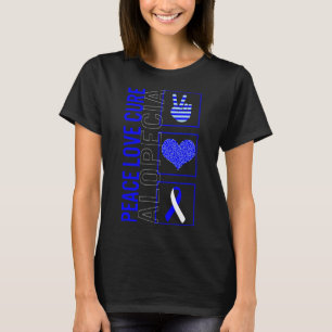 Peace Liebe Heilung Alopecia Sensibilisierungskamp T-Shirt