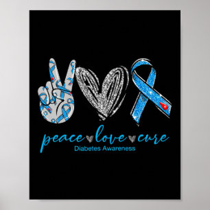 Peace Liebe Heilung Diabetes Awareness Heart Ribbo Poster