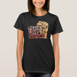 Peace Liebe Hispanic Heritage Monte Frauen Kulture T-Shirt