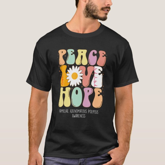 Peace Liebe Hope Familiäre Adenomatous Polyposis F T-Shirt (Vorderseite)