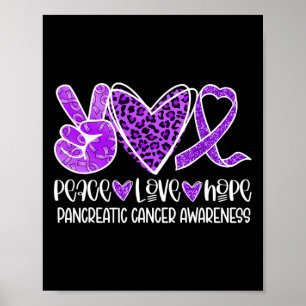 Peace Liebe Hope Leopard Lila Pankreaskrebs A Poster