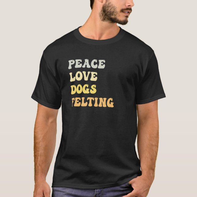 Peace Liebe Hunde Felting Retro T-Shirt (Vorderseite)