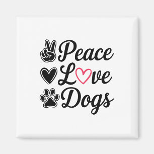 Peace Liebe Hunde Niedlicher Hund Lover Design Pet Magnet