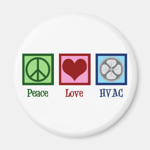 Peace Liebe HVAC Company Magnet