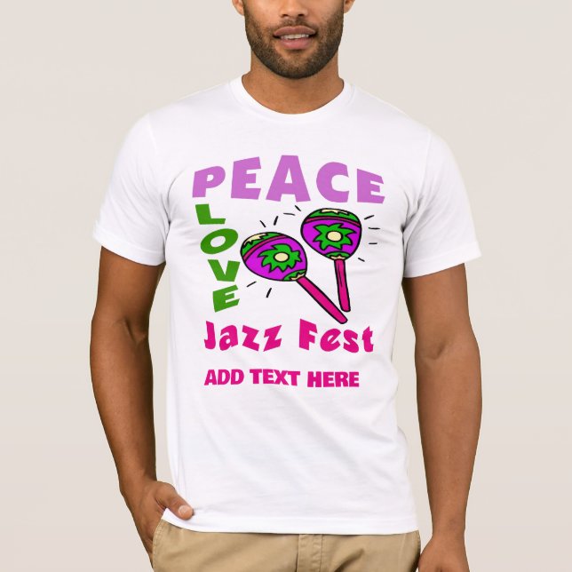 Peace Liebe Jazz Fest T-Shirt (Vorderseite)
