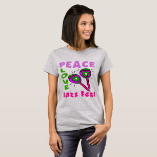 Peace Liebe Jazz Fest T - Shirt