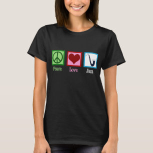 Peace Liebe Jazz Music Saxophon T-Shirt
