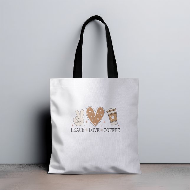 Peace Liebe Kaffee I Liebe Kaffee Zitat Funny Happ Tasche (Von Creator hochgeladen)