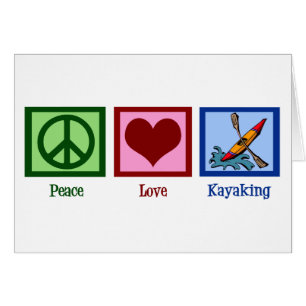 Peace Liebe Kayaking Card