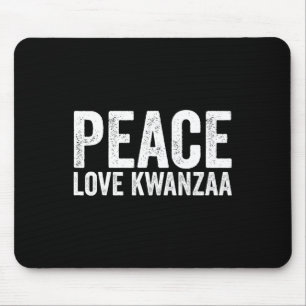 Peace Liebe Kwanzaa American Heritage Happy Mousepad