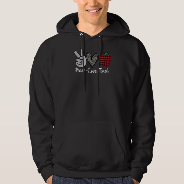 Peace Liebe Lehrer versorgt Kleidung Wo Hoodie (Vorderseite)