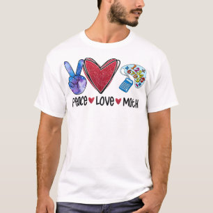 Peace Liebe Math Funny Teacher T-Shirt