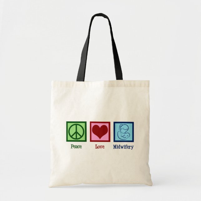 Peace Liebe Midwifery Niedlich Midwomen Tragetasche (Vorne)