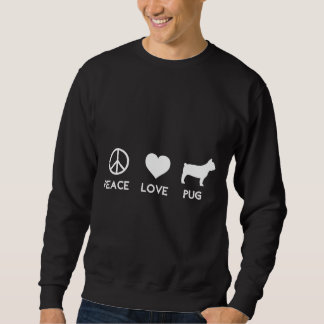 Peace Liebe Mops Funny Dog Lover Klassischer T - S Sweatshirt